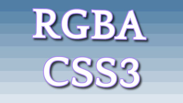RGBAって？CSS3で任意の色を透明度と一緒に設定する方法